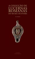 A colecção de lucernas romanas do Museu de Évora