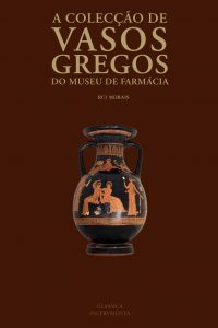 A colecção de vasos gregos do Museu de Farmácia