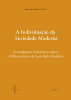 A individuação da sociedade moderna: investigações semânticas sobre a diferenciação da sociedade moderna