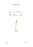 Eça de Queirós: riso, memória, morte