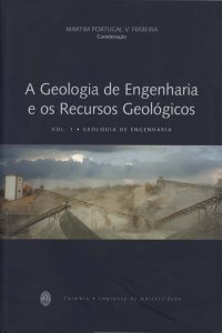 A geologia de engenharia e os recursos geológicos vol. I