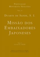 Diálogo sobre a missão dos embaixadores Japoneses à Cúria Romana: Tomo II (Colóquios XIX-XXXIV)