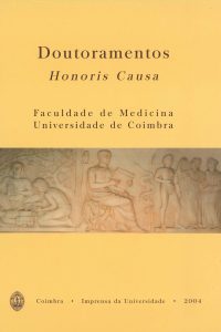 Doutoramentos honoris causa da Faculdade de Medicina da Universidade de Coimbra