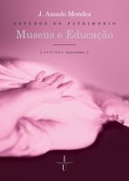 Estudos do Património: museus e educação