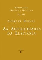 As antiguidades da Lusitânia