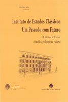 Instituto de Estudos Clássicos: um passado com futuro