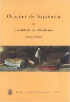 Orações de sapiência da Faculdade de Medicina 1845-2000