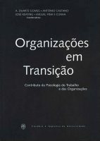 Organizações em transição: contributo da psicologia do trabalho e das organizações