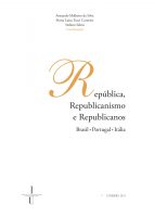 República, republicanismo e republicanos: Brasil, Portugal, Itália