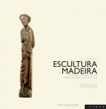 As coleções de escultura em madeira do Museu Grão Vasco e do Museu Nacional de Arte Antiga: um contributo da ciência para a arte