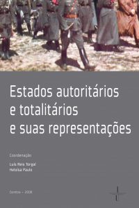 Estados autoritários e totalitários e suas representações