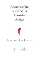 Ensaios sobre o tempo na filosofia antiga