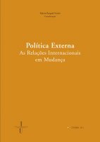 Política externa: as relações internacionais em mudança