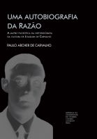 Uma autobiografia da razão: a matriz filosófica da historiografia da cultura de Joaquim de Carvalho