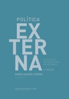 Política externa: As relações internacionais em mudança