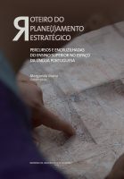 Roteiro do plane(j)amento estratégico: percursos e encruzilhadas do Ensino Superior no espaço da Língua Portuguesa