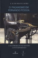 O paganismo em Fernando Pessoa e sua projeção no mundo contemporâneo