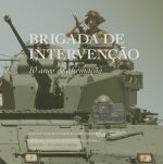 Brigada de intervenção: 10 anos de afirmação