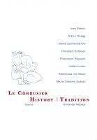 Le Corbusier: history and tradition