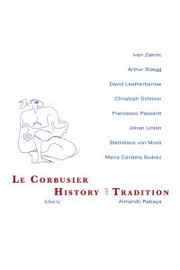 Le Corbusier: history and tradition