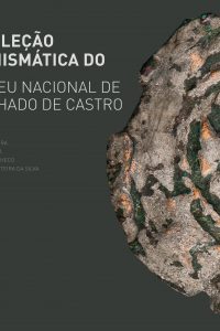 A coleção numismática do Museu Nacional de Machado de Castro