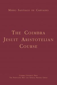 The Coimbra Jesuit Aristotelian Course