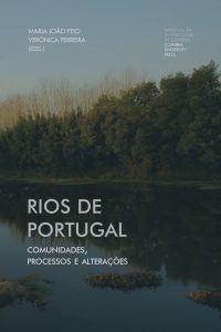 Rios de Portugal: Comunidades, Processos e Alterações