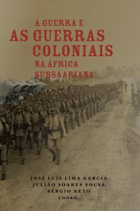 A Guerra e as Guerras Coloniais na África subsaariana (1914-1974)