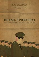 Brasil e Portugal. Ditaduras e transições para a democracia