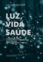 Luz, Vida e Saúde