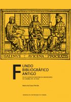 Fundo Bibliográfico Antigo da Faculdade de Medicina da Universidade de Coimbra: séc. XV-XVIII