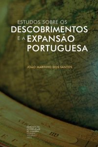 Estudos sobre os Descobrimentos e a Expansão Portuguesa: Volume III