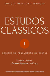 Estudos clássicos I: origens do pensamento ocidental