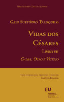 Gaio Suetónio Tranquilo, Vidas dos Césares. Livro VII. Galba, Otão e Vitélio