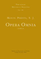 Opera Omnia. Tomo II. Manuel Pimenta, S. J.