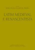 Obras de Maria Helena da Rocha Pereira: latim medieval e renascentista – Volume VII