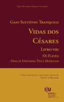 Gaio Suetónio Tranquilo, Vidas dos Césares. Livro VIII. Os Flávios. Vidas de Vespasiano, Tito e Domiciano