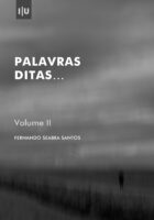 Palavras Ditas…: Volume II