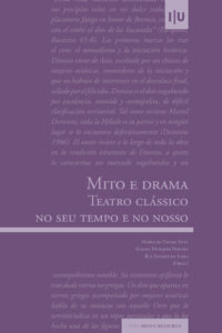 Mito e drama: Teatro clássico no seu tempo e no nosso