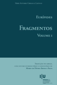 Eurípides. Fragmentos: Volume I