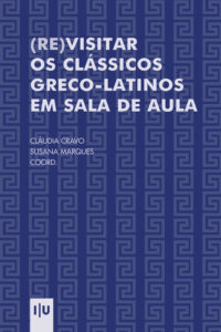 (Re)visitar os clássicos greco-latinos em sala de aula