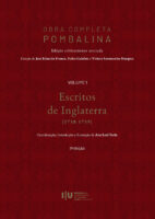 Obra Completa Pombalina. Volume 1: Escritos de Inglaterra (1738-1739). Tomo I: Escritos de Inglaterra (1738-1743)