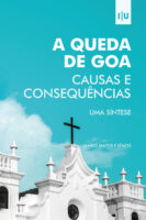 A Queda de Goa: Causas e Consequências – Uma Síntese